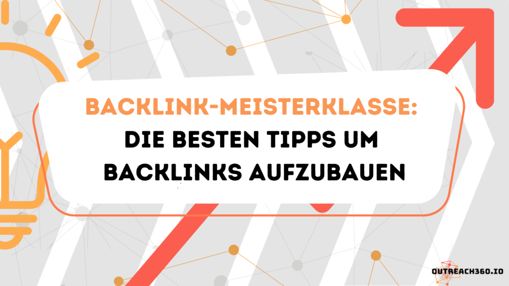 Thumbnail: Backlink-Meisterklasse: Die besten Tipps um Backlinks aufzubauen