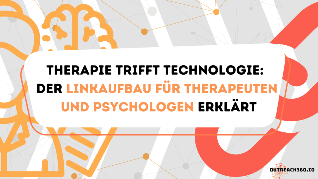 Thumbnail: Therapie trifft Technologie: Der Linkaufbau für Therapeuten und Psychologen erklärt