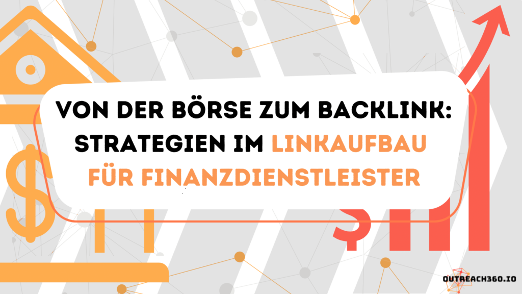 Thumbnail: Von der Börse zum Backlink: Strategien im Linkaufbau für Finanzdienstleister